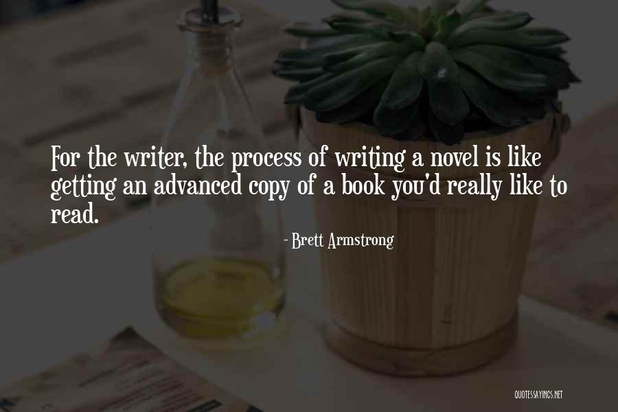 Brett Armstrong Quotes 2070664 Brett Armstrong Quotes 2070664
