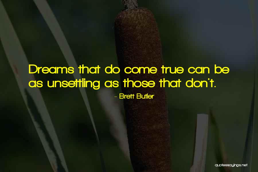 Brett Butler Quotes 1137151 Brett Butler Quotes 1137151