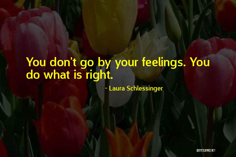 Brett Cavanagh Quotes By Laura Schlessinger Brett Cavanagh Quotes By Laura Schlessinger