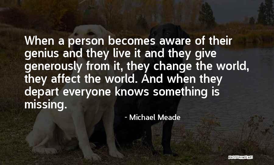 Brett Cavanagh Quotes By Michael Meade Brett Cavanagh Quotes By Michael Meade