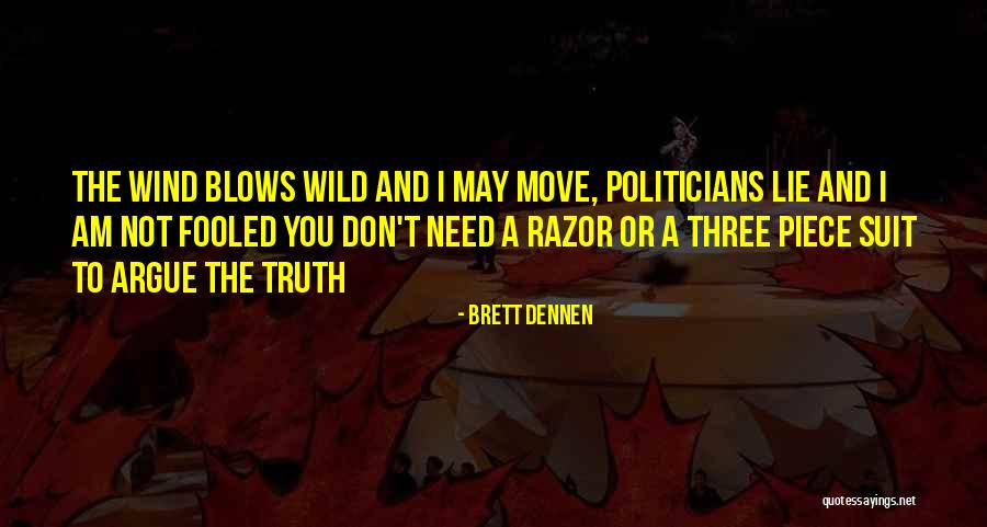 Brett Dennen Quotes 2124452