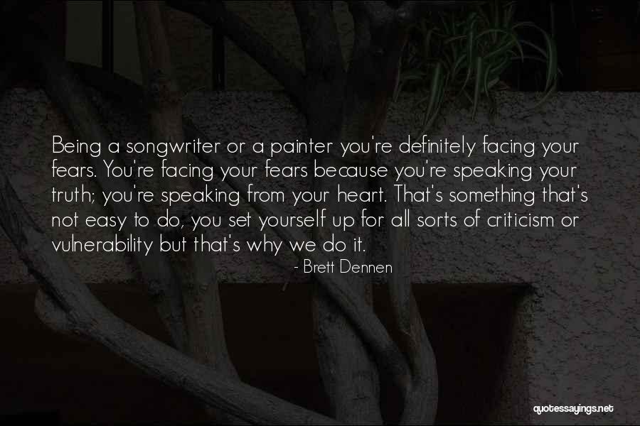 Brett Dennen Quotes 2205649