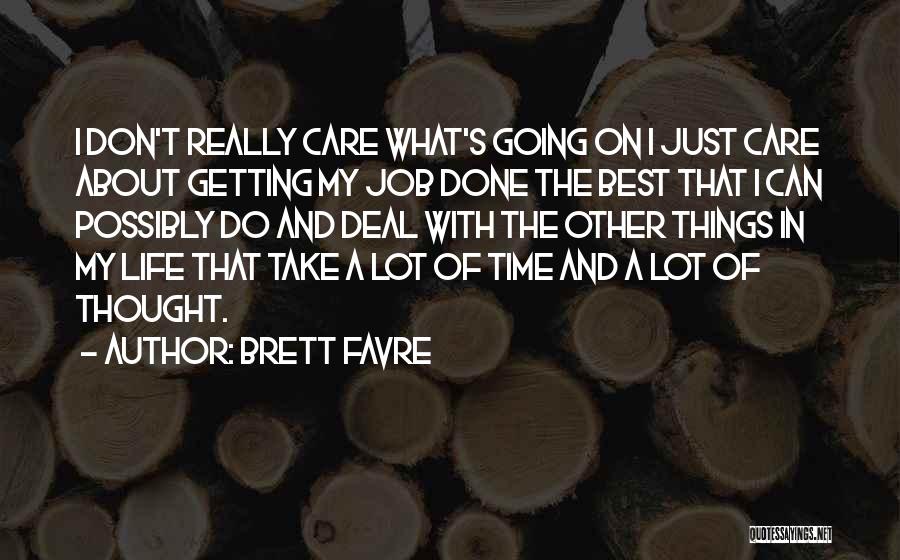 Brett Favre Quotes 1015566