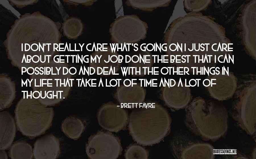 Brett Favre Quotes 1015566