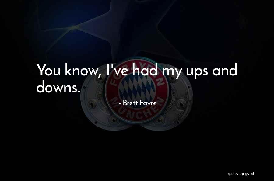 Brett Favre Quotes 1230470 Brett Favre Quotes 1230470