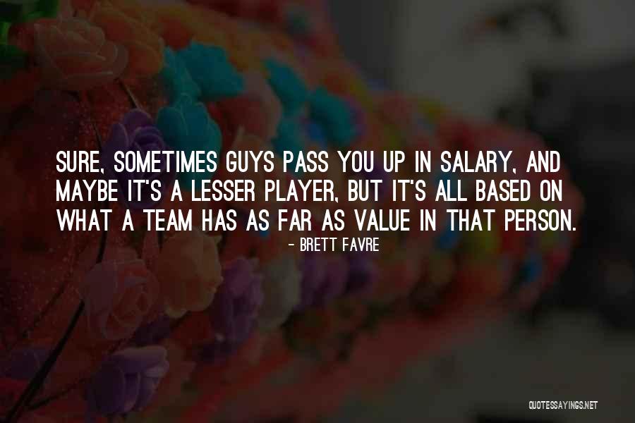 Brett Favre Quotes 1295884 Brett Favre Quotes 1295884