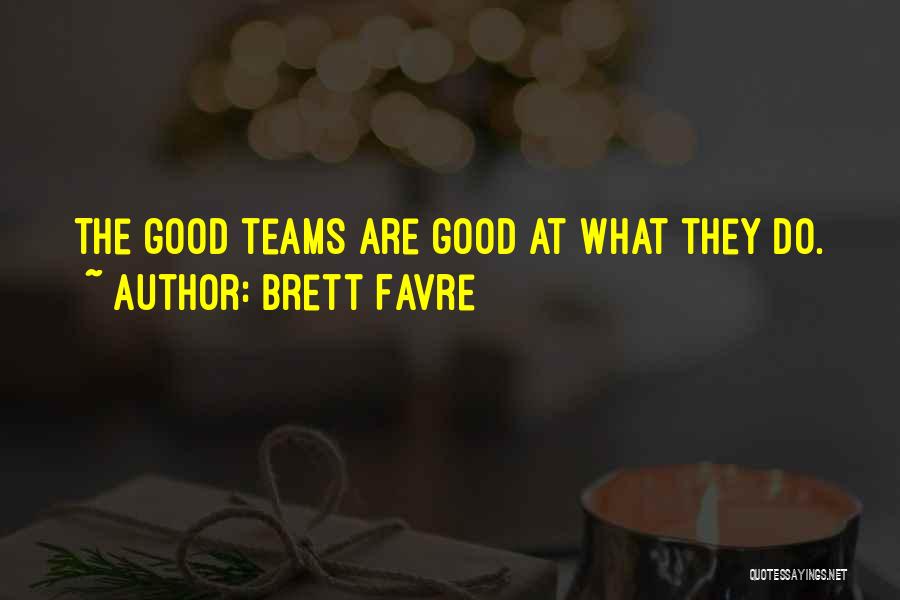 Brett Favre Quotes 1324345