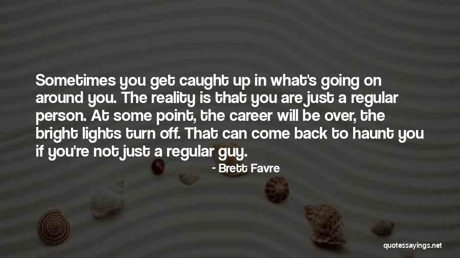 Brett Favre Quotes 1745028 Brett Favre Quotes 1745028