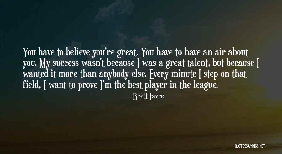 Brett Favre Quotes 1785918 Brett Favre Quotes 1785918