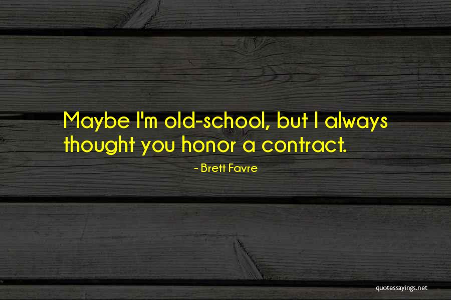 Brett Favre Quotes 1863195 Brett Favre Quotes 1863195