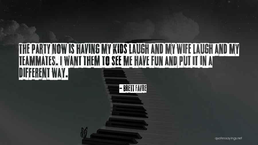 Brett Favre Quotes 757698 Brett Favre Quotes 757698