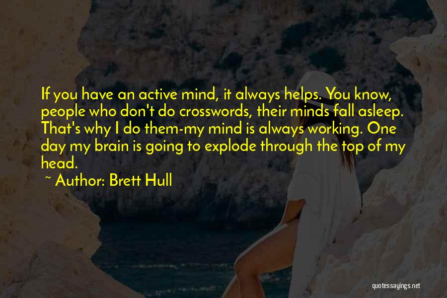 Brett Hull Quotes 106427