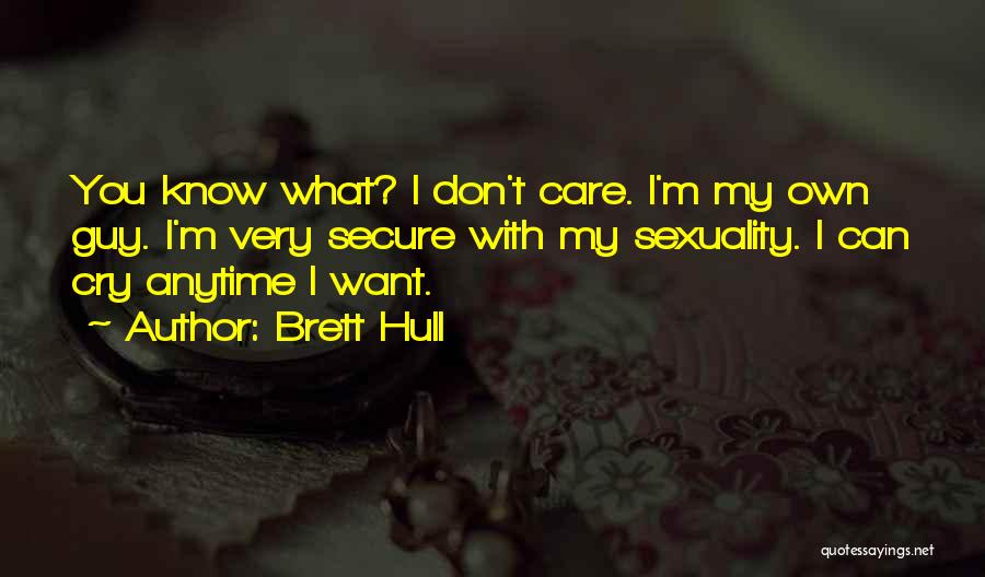 Brett Hull Quotes 1508687