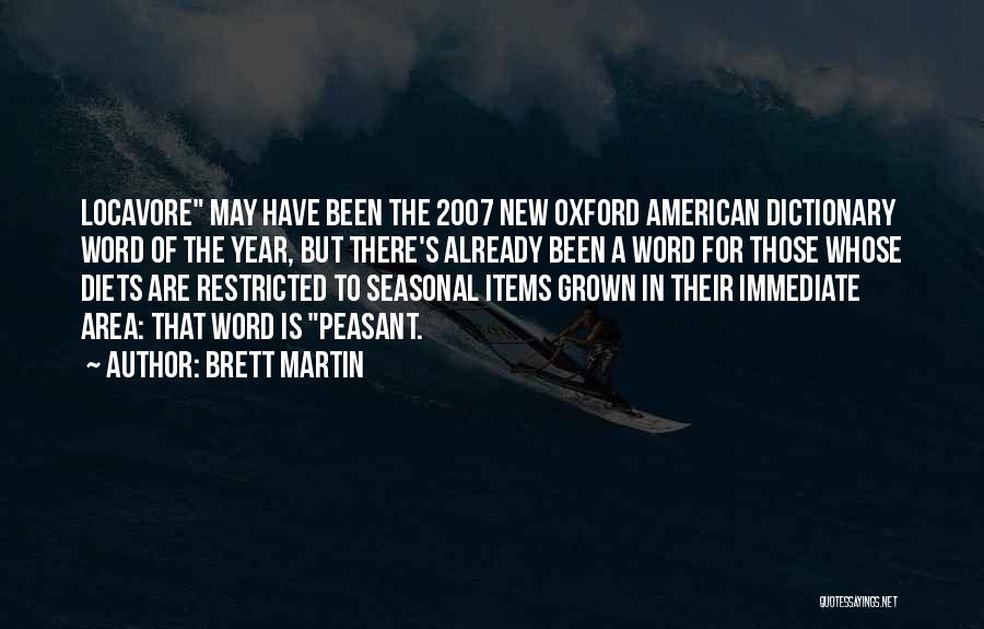 Brett Martin Quotes 441005