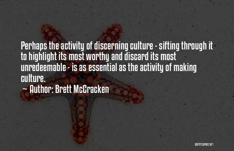 Brett McCracken Quotes 1937723