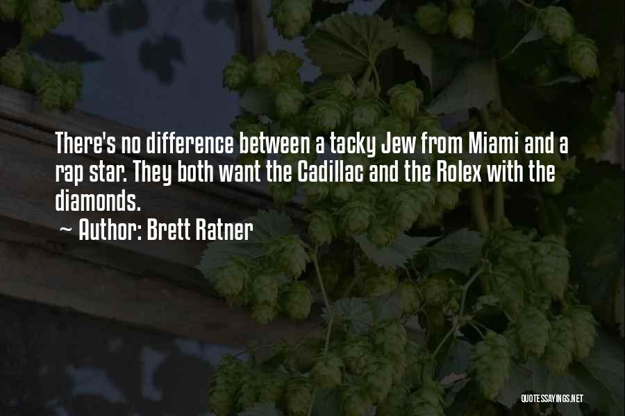 Brett Ratner Quotes 1857261