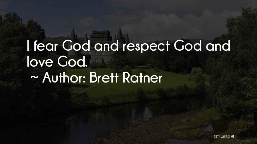 Brett Ratner Quotes 688161