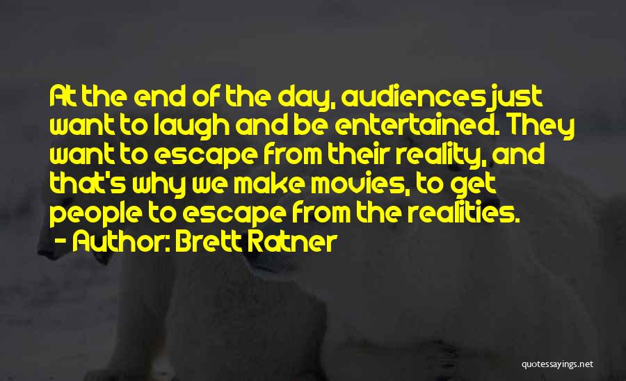 Brett Ratner Quotes 959470