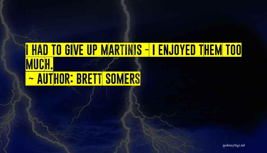 Brett Somers Quotes 1677834