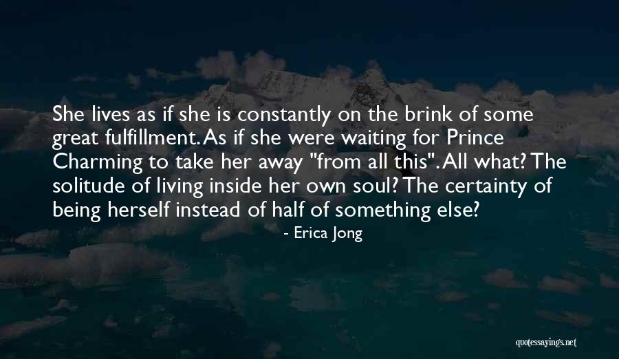 Brette Goldstein Quotes By Erica Jong Brette Goldstein Quotes By Erica Jong