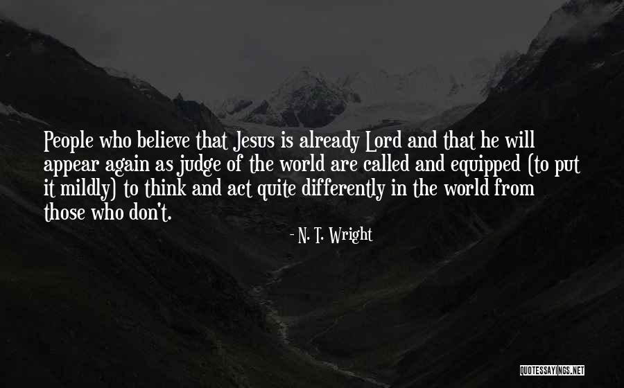 Brettelberg Quotes By N. T. Wright Brettelberg Quotes By N. T. Wright