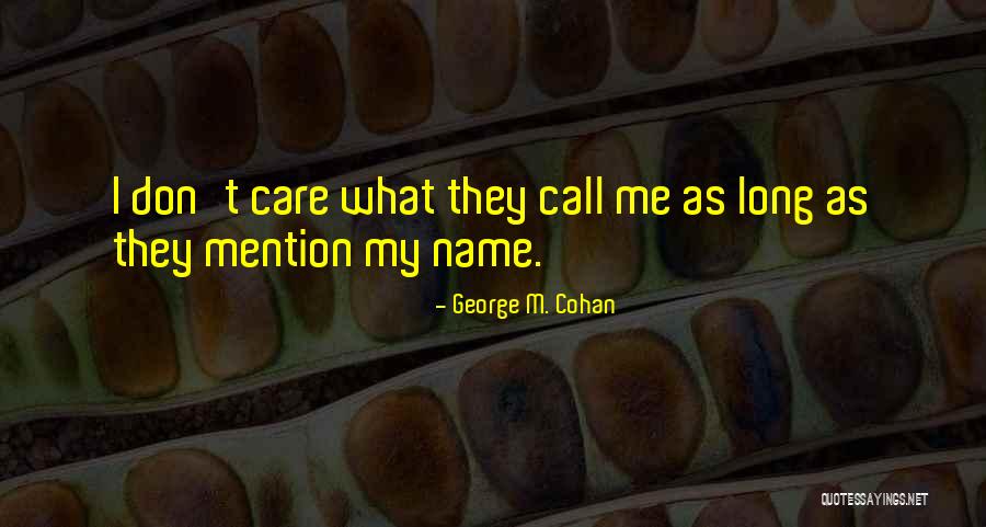 Breuckmann And Ross Quotes By George M. Cohan Breuckmann And Ross Quotes By George M. Cohan