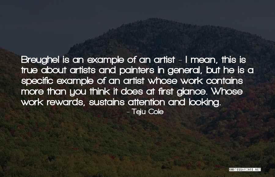 Breughel Quotes By Teju Cole Breughel Quotes By Teju Cole