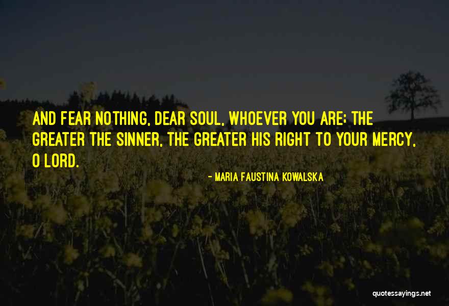 Breuners Scottsdale Quotes By Maria Faustina Kowalska Breuners Scottsdale Quotes By Maria Faustina Kowalska