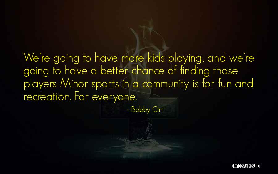 Brevemente Describe Quotes By Bobby Orr Brevemente Describe Quotes By Bobby Orr