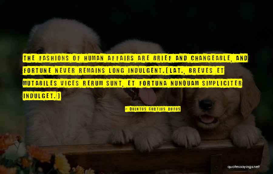 Breves Quotes By Quintus Curtius Rufus Breves Quotes By Quintus Curtius Rufus
