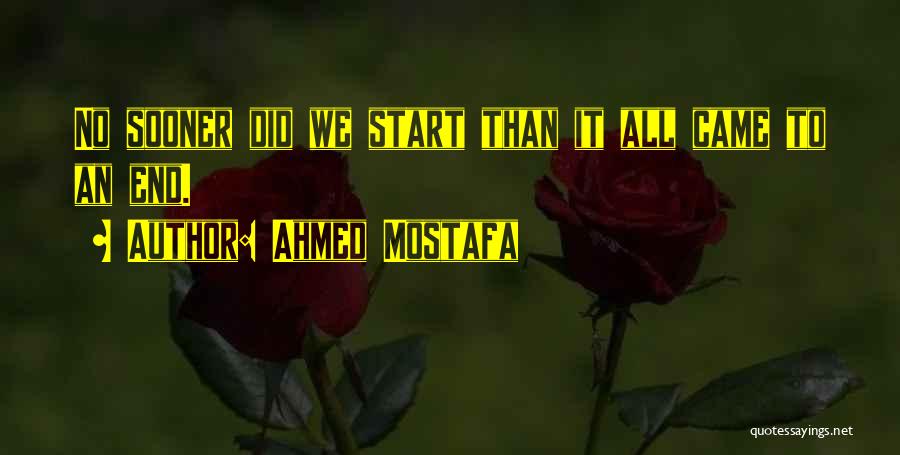 Brevity Quotes By Ahmed Mostafa