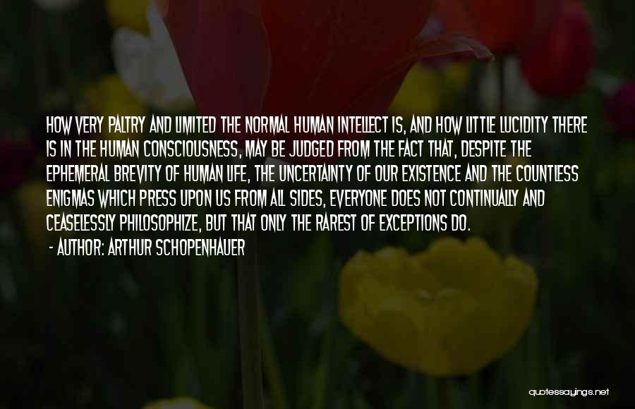 Brevity Quotes By Arthur Schopenhauer