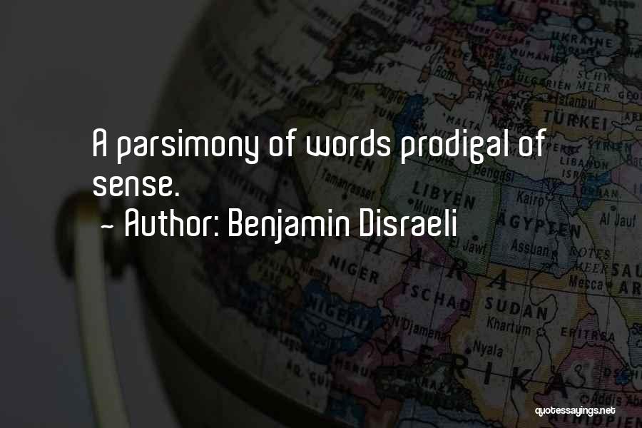 Brevity Quotes By Benjamin Disraeli