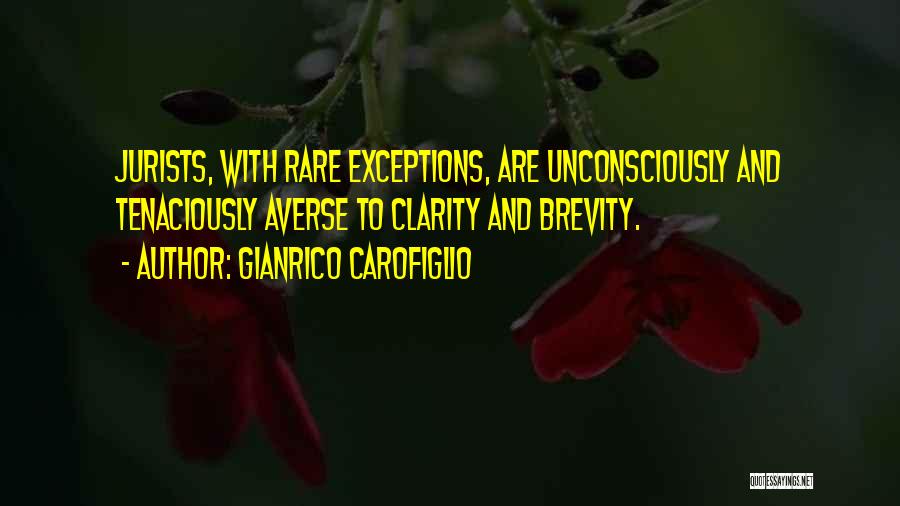 Brevity Quotes By Gianrico Carofiglio