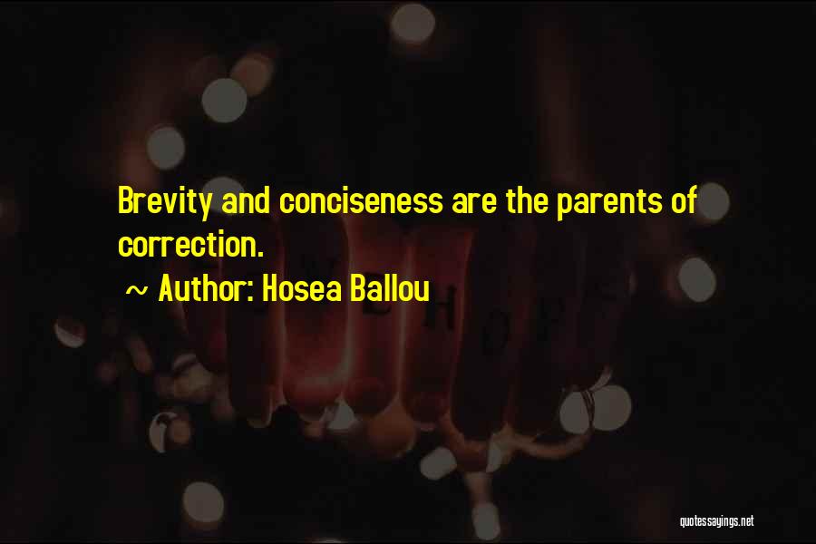 Brevity Quotes By Hosea Ballou