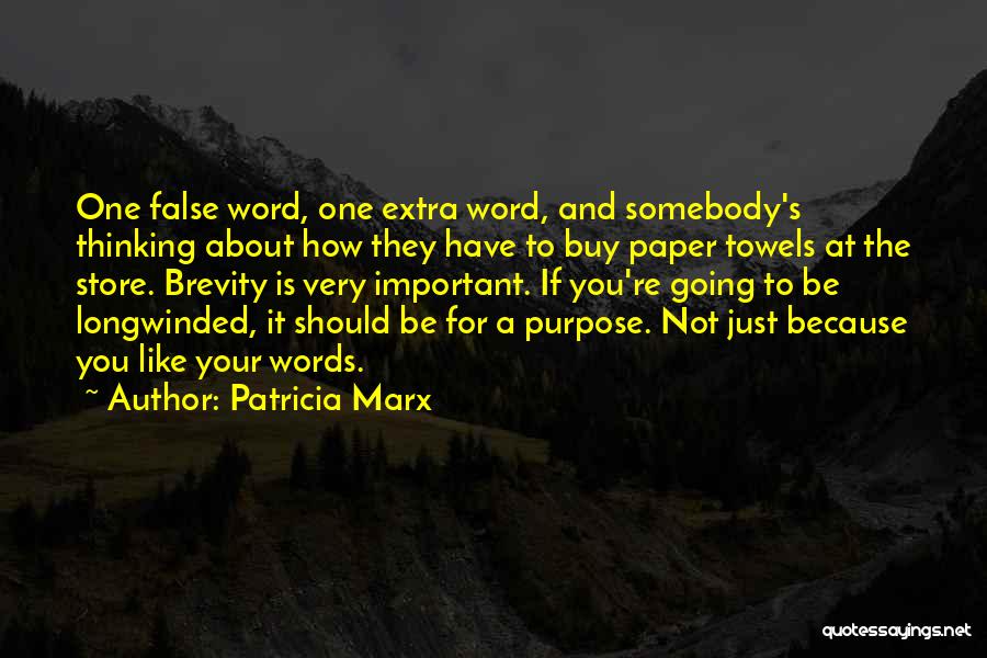 Brevity Quotes By Patricia Marx