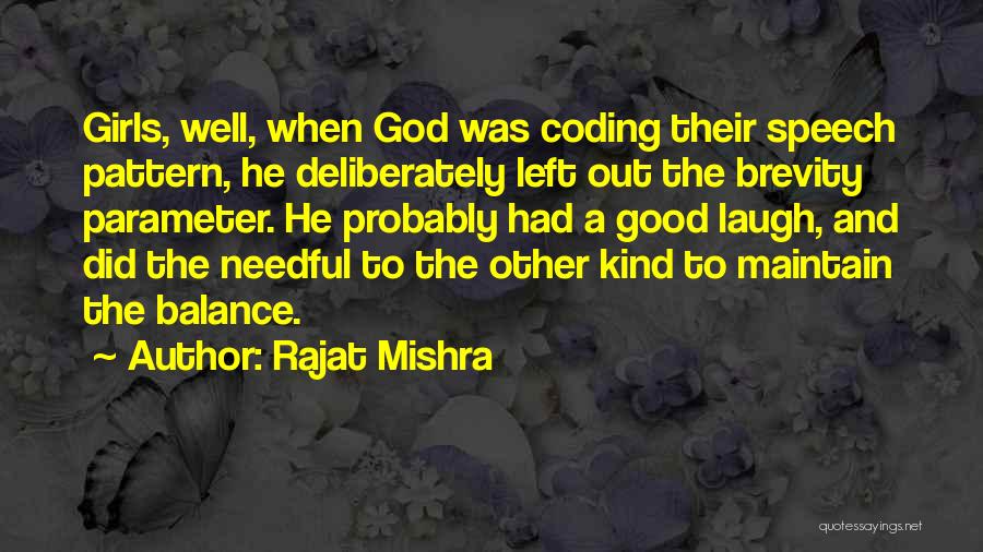 Brevity Quotes By Rajat Mishra