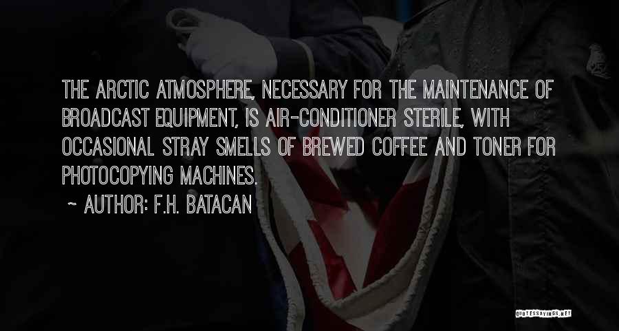 Brewed Coffee Quotes By F.H. Batacan