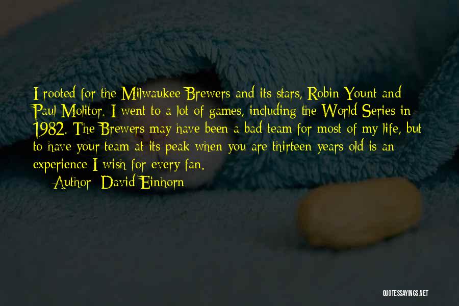 Brewers Quotes By David Einhorn