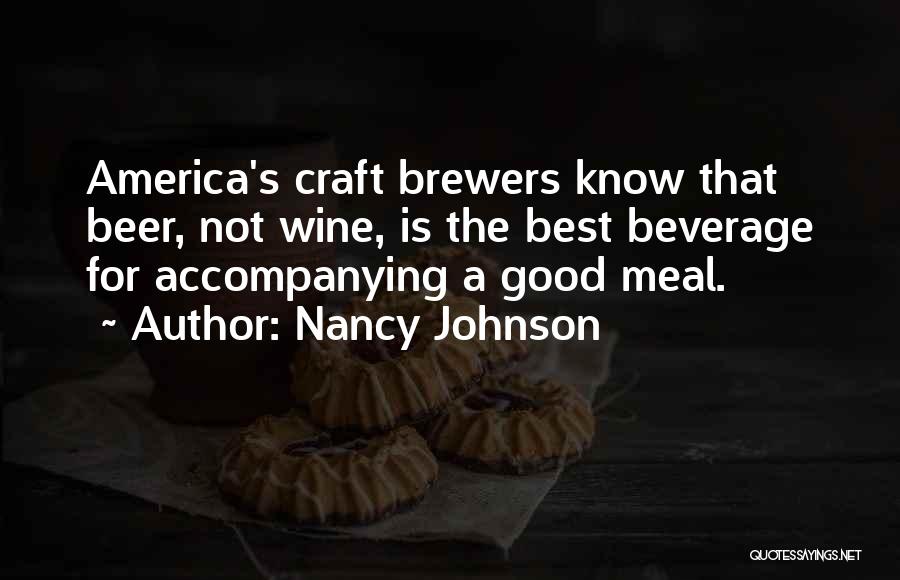 Brewers Quotes By Nancy Johnson