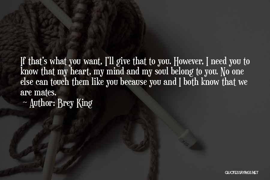 Brey King Quotes 205593