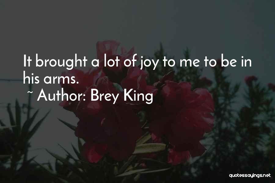 Brey King Quotes 219699