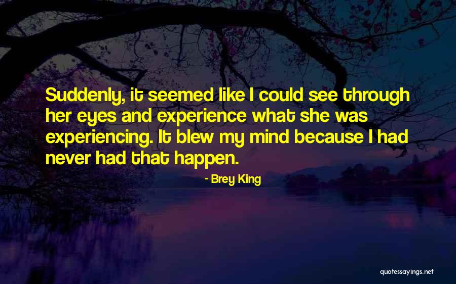 Brey King Quotes 846644