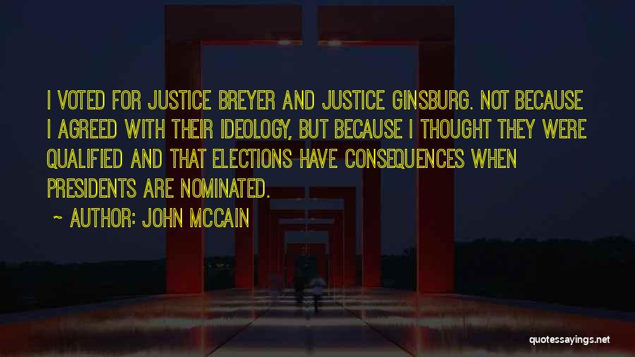 Breyer Quotes By John McCain