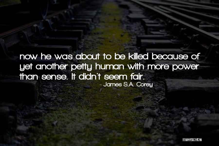 Breyfogle Twins Quotes By James S.A. Corey Breyfogle Twins Quotes By James S.A. Corey