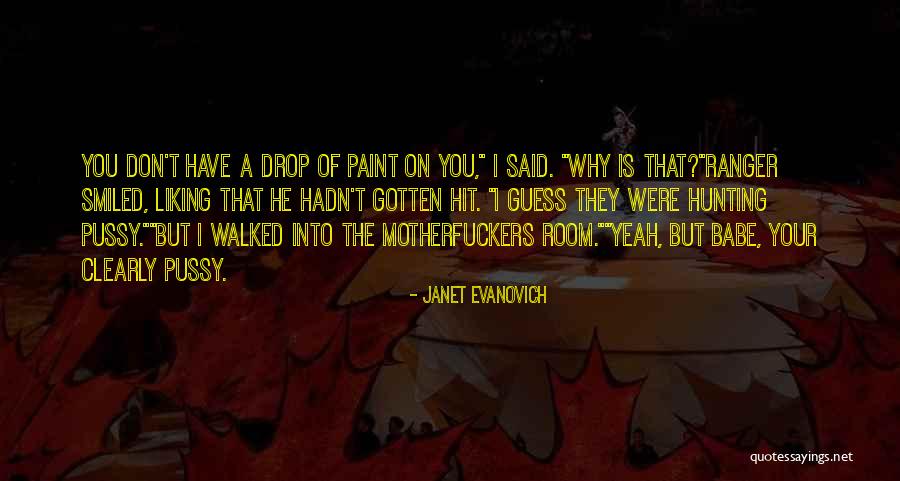 Breynet Quotes By Janet Evanovich