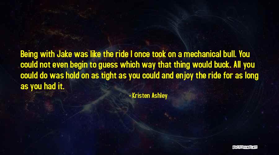 Breyton Inspiration Quotes By Kristen Ashley Breyton Inspiration Quotes By Kristen Ashley