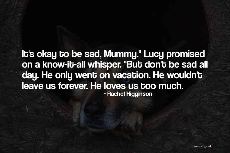 Brezniak Rodman Quotes By Rachel Higginson Brezniak Rodman Quotes By Rachel Higginson