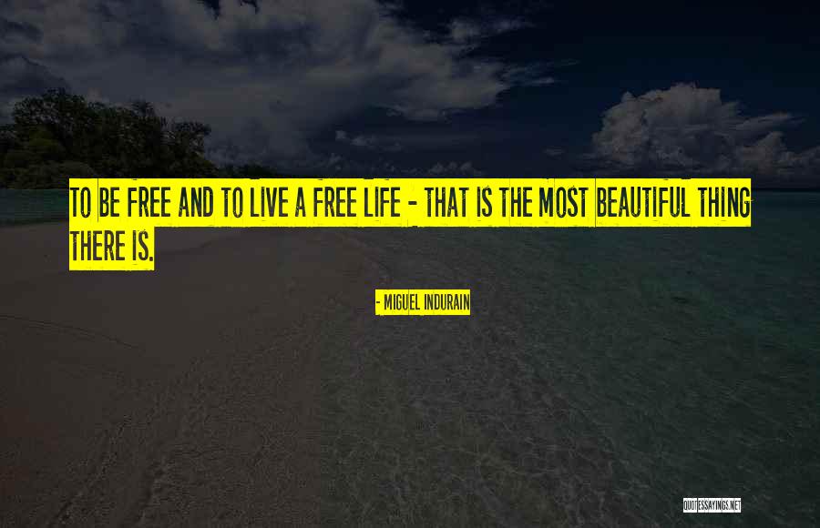 Brezo Point Quotes By Miguel Indurain Brezo Point Quotes By Miguel Indurain