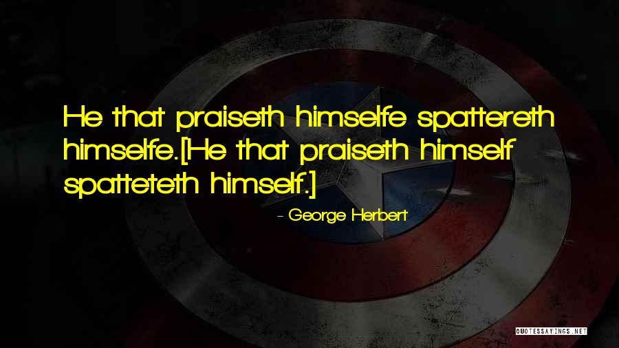 Brholster Quotes By George Herbert Brholster Quotes By George Herbert
